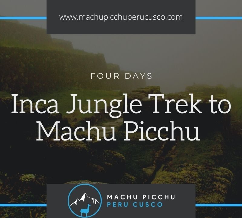 Inca Jungle Trek to Machu Picchu - Inca Jungle Trek 4 Days