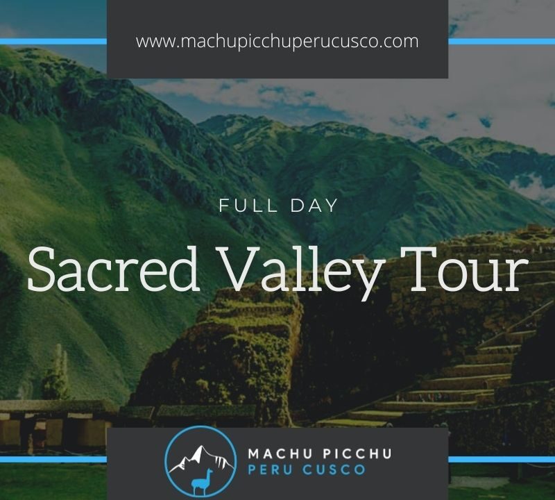 Sacred Valley Tour From Cusco