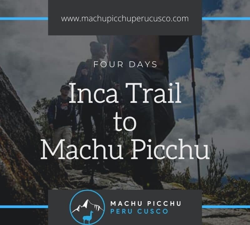 4 Day Inca Trail Hike to Machu Picchu