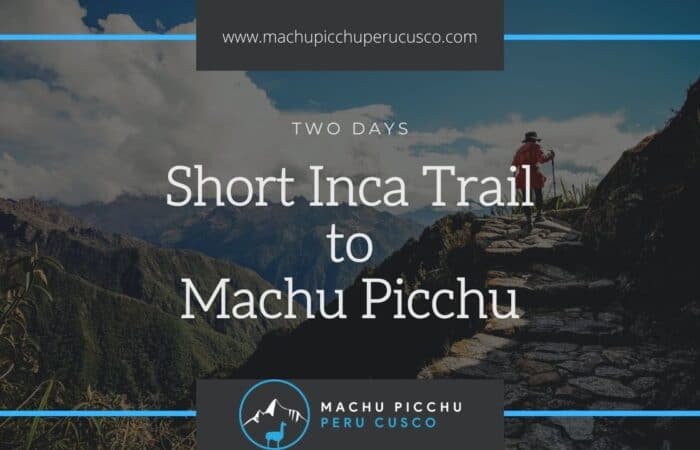 2 Day Inca Trail hike to Machu Picchu